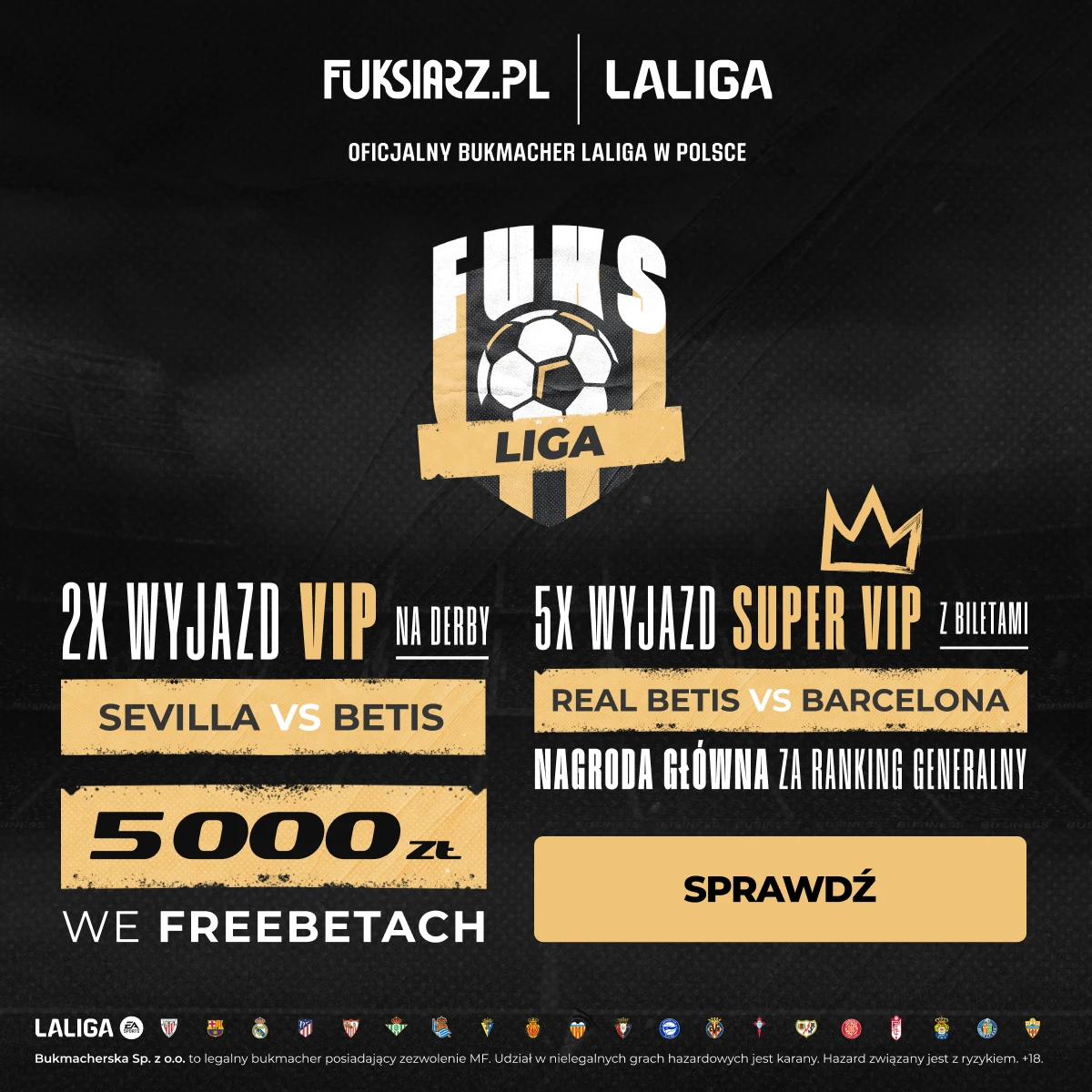 fuksiarz laliga promocja