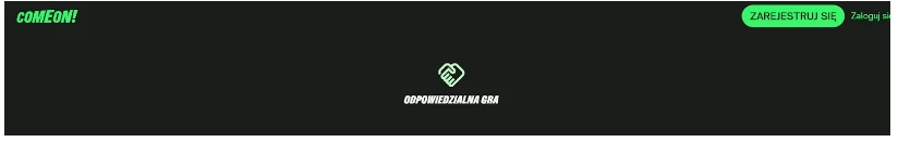 comeon odpowiedzialna gra